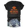 She Loves Big Sacks And That Chicago D Tee