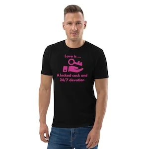 pornhint Pornhint Love is... A locked cock Unisex organic cotton t-shirt kinky kink sub dom tee gift Goddess Mistress, Domme chastity chaste cuckold cuck