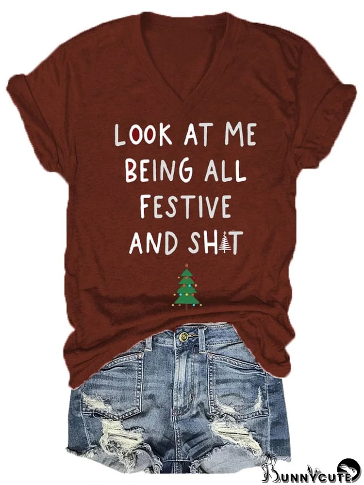 Women'sLook At Me Being All Festive Christmas Print Casual T-Shirt