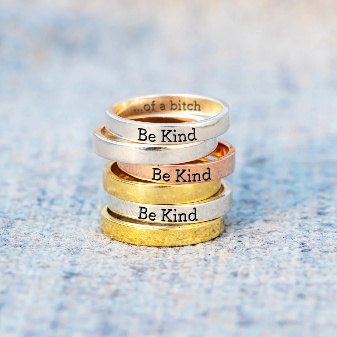 Be Kind...Of A Bi&hearts;ch Mantra Ring