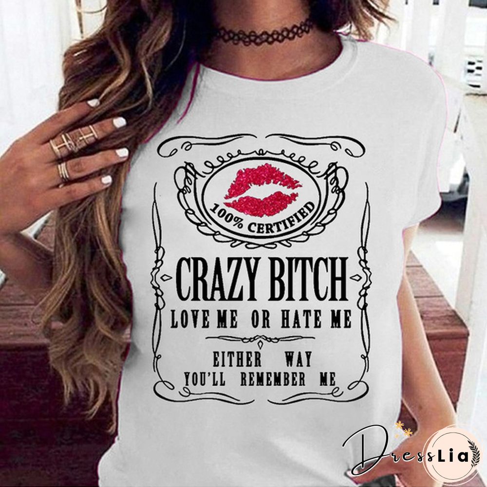 New Women's Funny Graphic Tees Crazy Bitch Shirt Short Sleeve TShirt Casual T-shirt