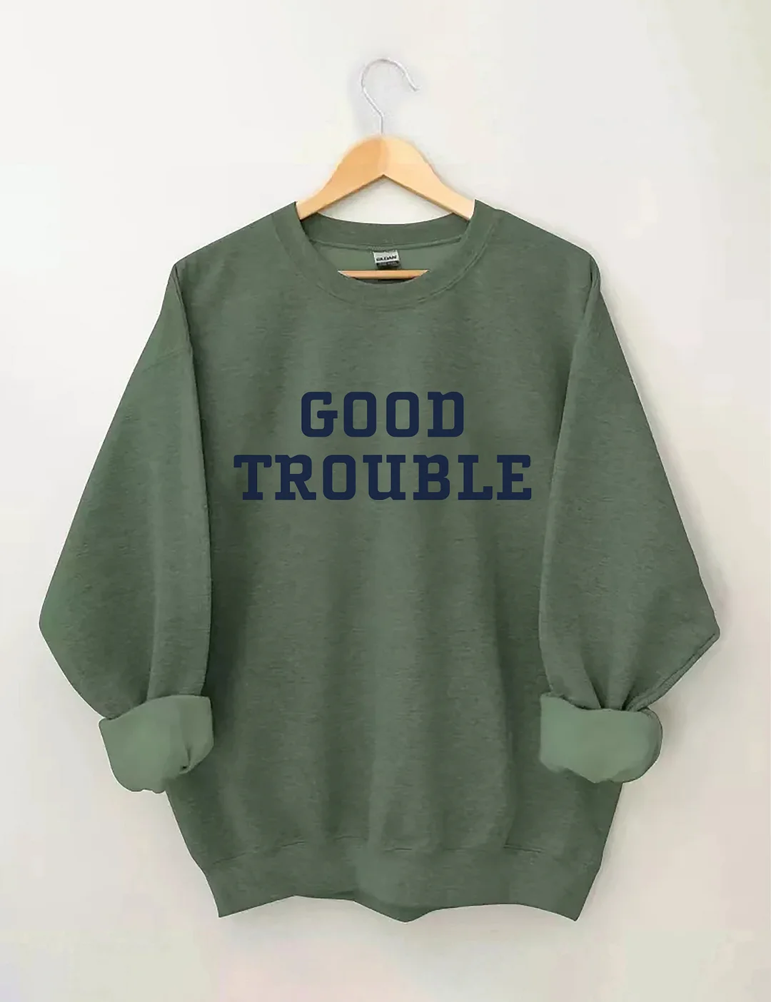 Good Trouble Sweatshirt