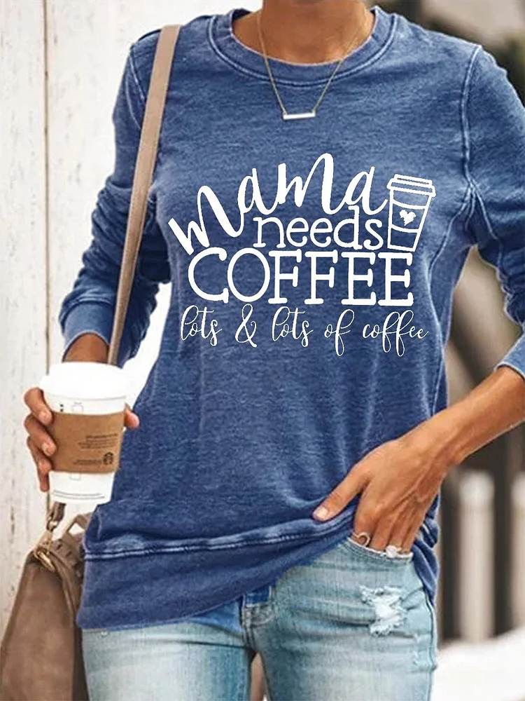 Bestdealfriday Mom Needs Coffee Women's Sweatershirt