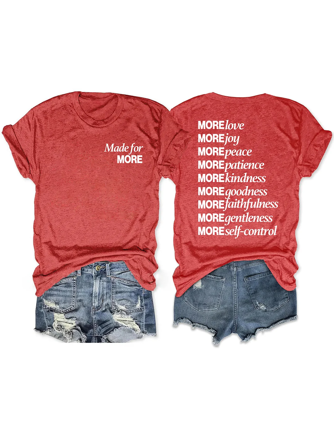 Made For More T-shirt