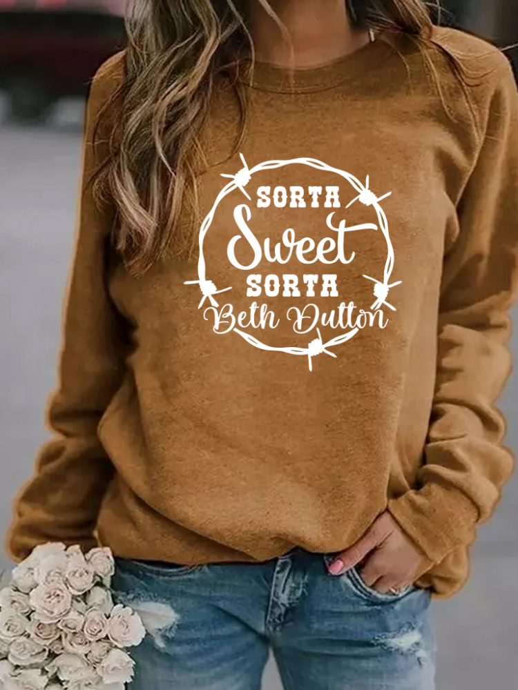100% Cotton Women's Sweatshirts Sorta Sweet Sorta Beth Dutton Long Sleeve Round Neck Sweatshirt