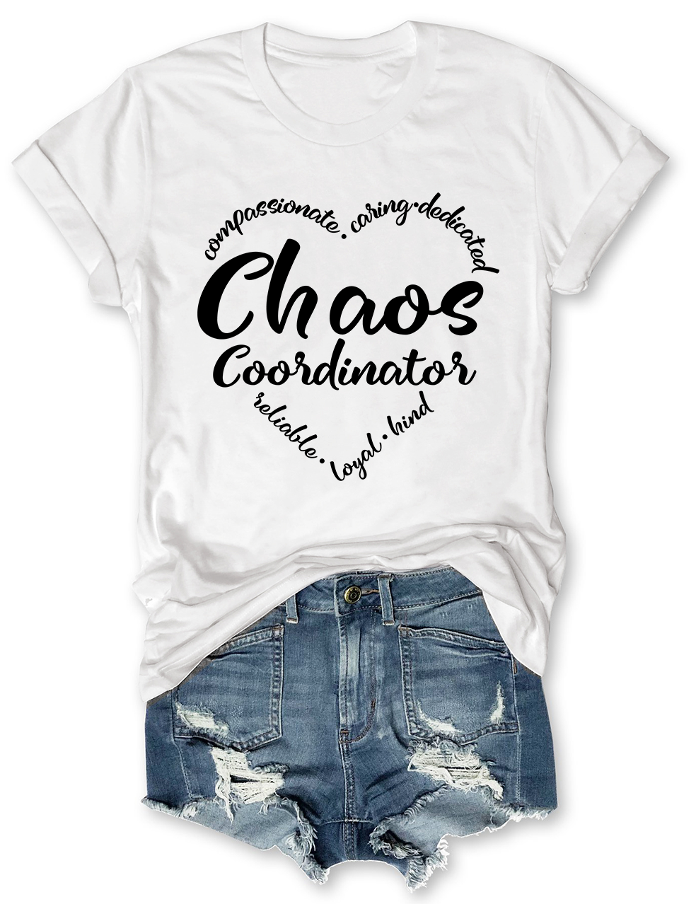 Chaos Coordinator T-Shirt