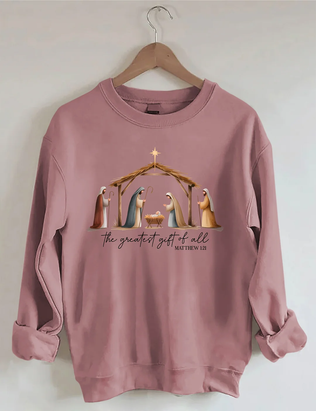 The Greatest Gift Of All Sweatshirt