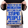 Warning Stupid People - Vintage Metal Tin Signs(12*16Inch) - Warning