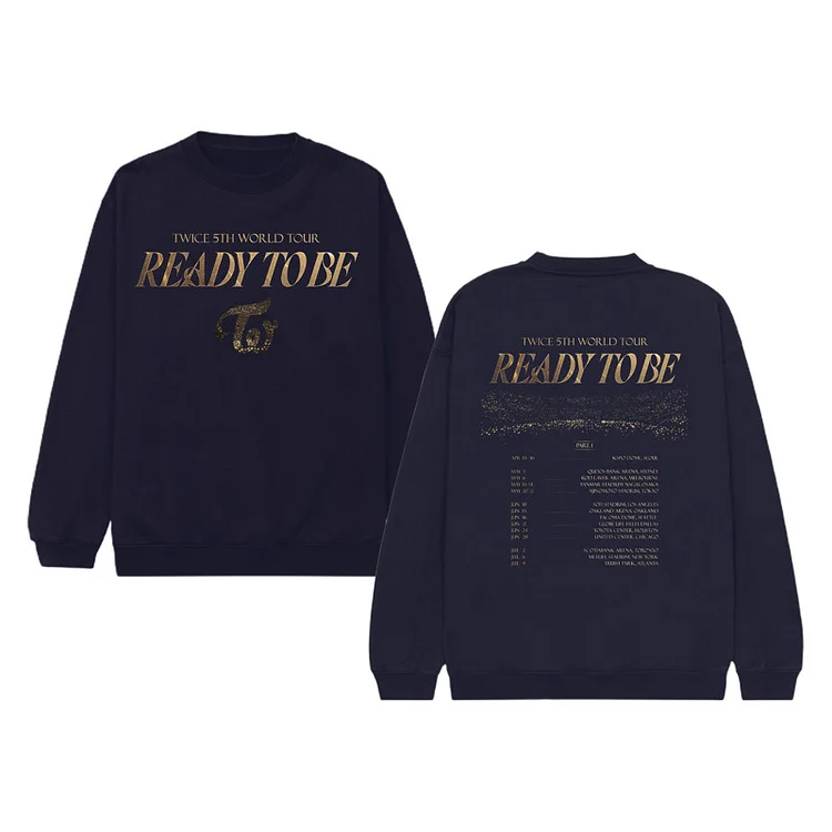 TWICE 5th World Tour READY TO BE Schedule Sweatshirt