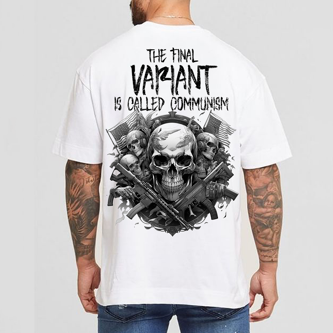 The Final Variant Is Called Communism Men's Short Sleeve T-shirt