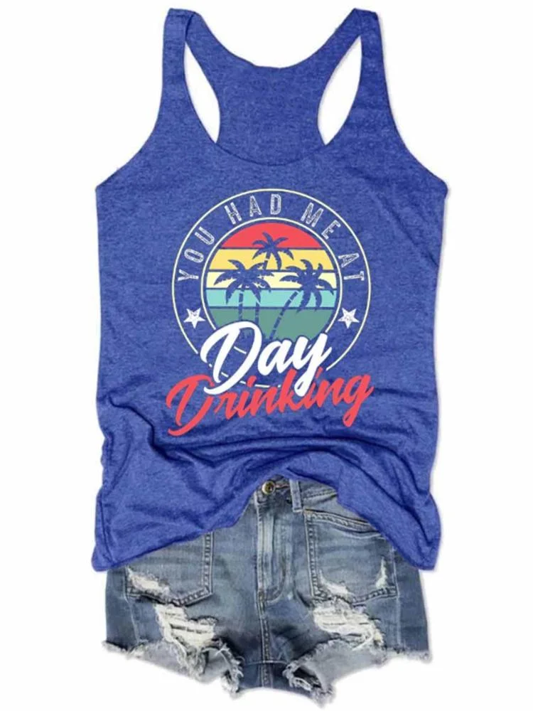 Women's You Had Me At Day Drinking Tank