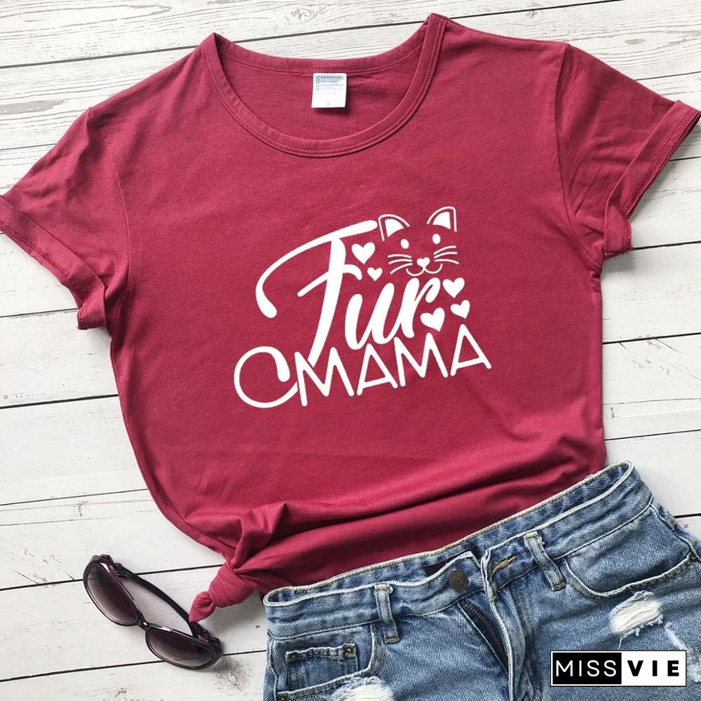 Fur MamaCatLoverWomenFashionMotherDayGiftGraphicCuteKawaiiTShirtGirlGiftYoungHipsterTeesStreetStyleArtTops