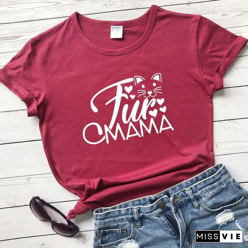 Fur MamaCatLoverWomenFashionMotherDayGiftGraphicCuteKawaiiTShirtGirlGiftYoungHipsterTeesStreetStyleArtTops