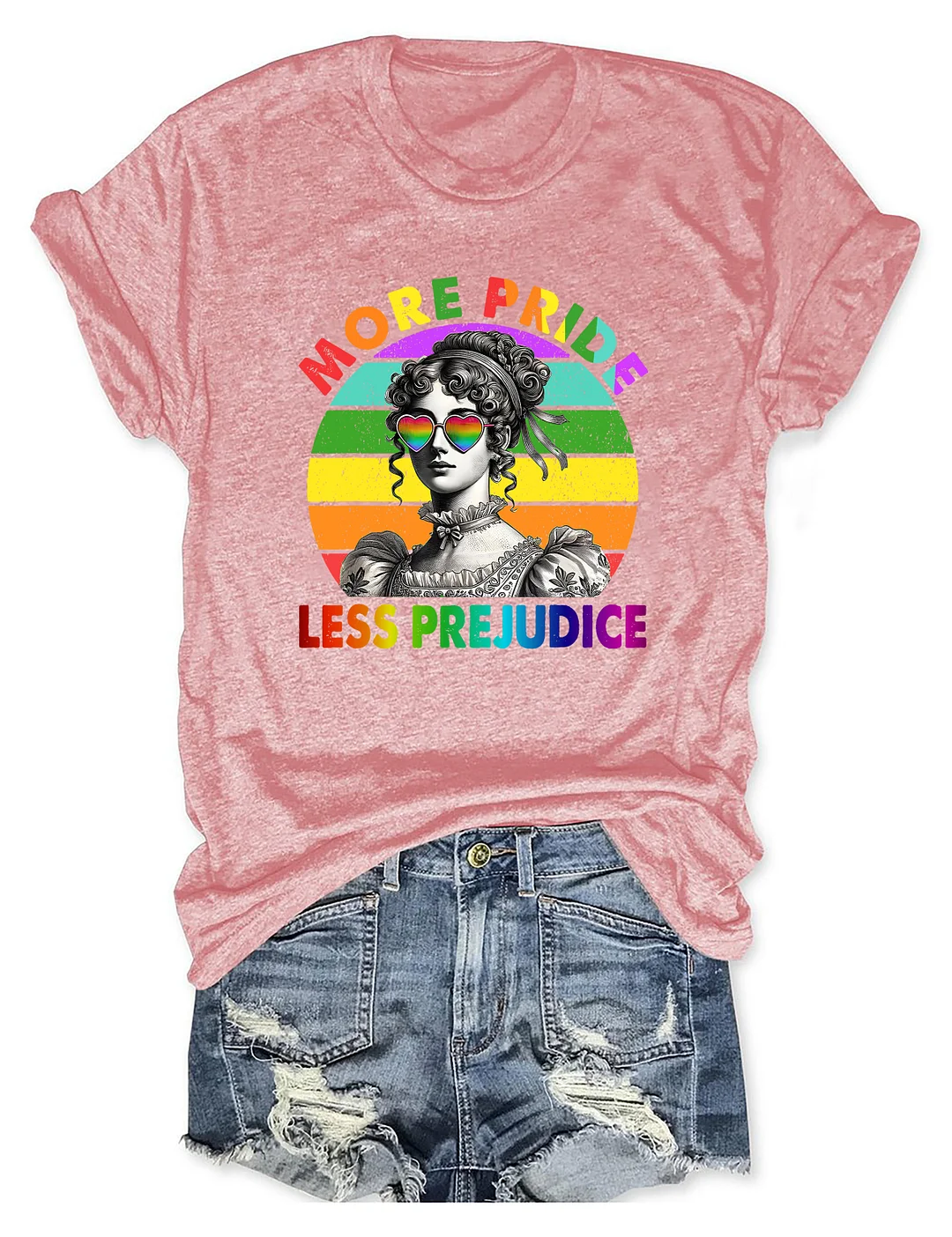 More Pride Less Prejudice T-shirt