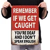 Warning If We Get Caught - Vintage Metal Signs(12*16Inch) - Warning