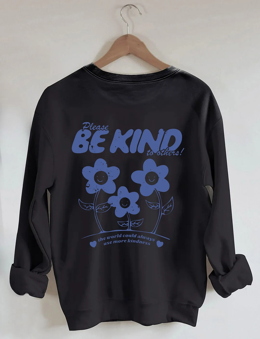 Be Kind Sweatshirt