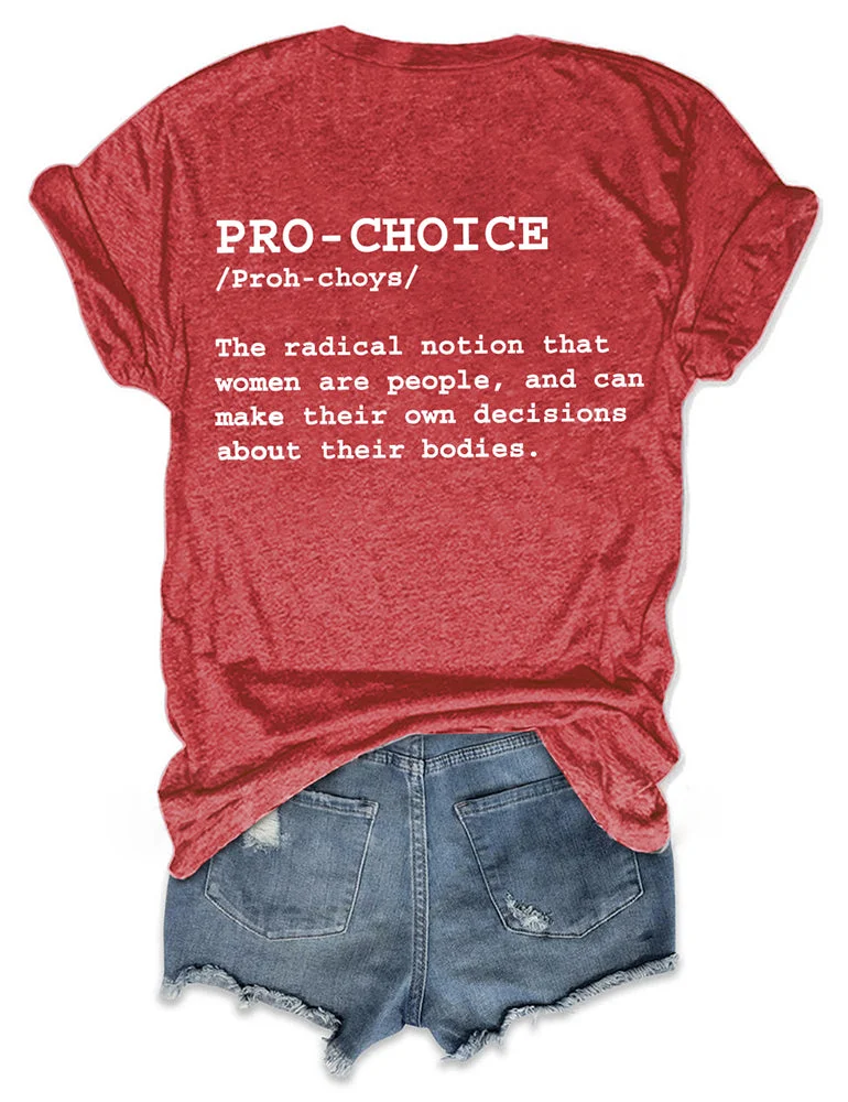 Pro Roe Pro-Choice Red Tee