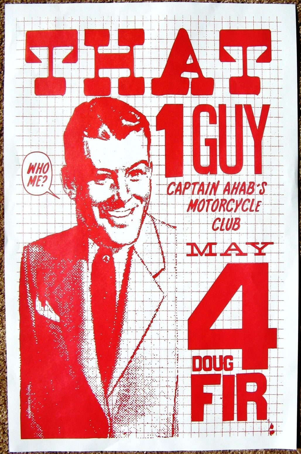 THAT 1 GUY 2013 Gig POSTER Portland Oregon Concert