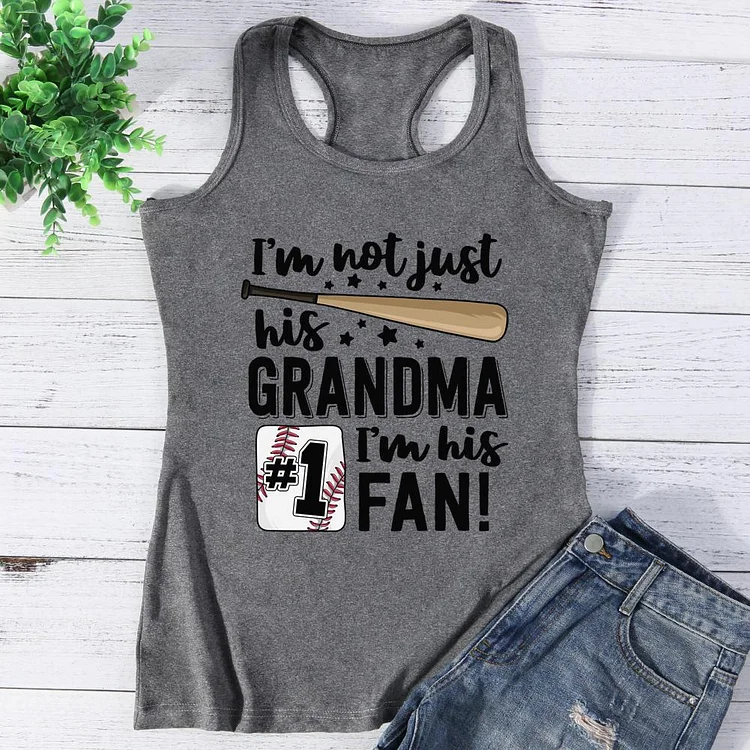 I'm not just his grandma I'm his #1 fan Vest Top-Annaletters