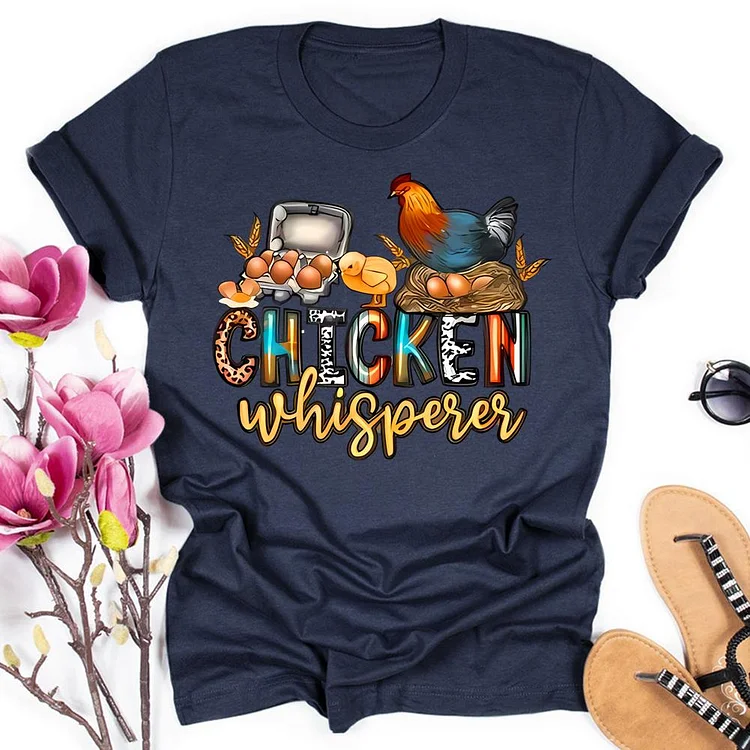 Farm Life Chicken Whisperers Round Neck T-shirt-0019694