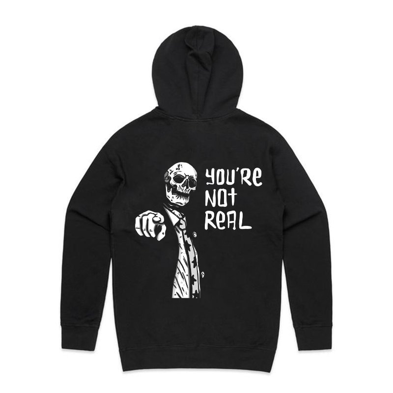 You're Not Real Printed Men's Casual Hoodie - Krazyskull