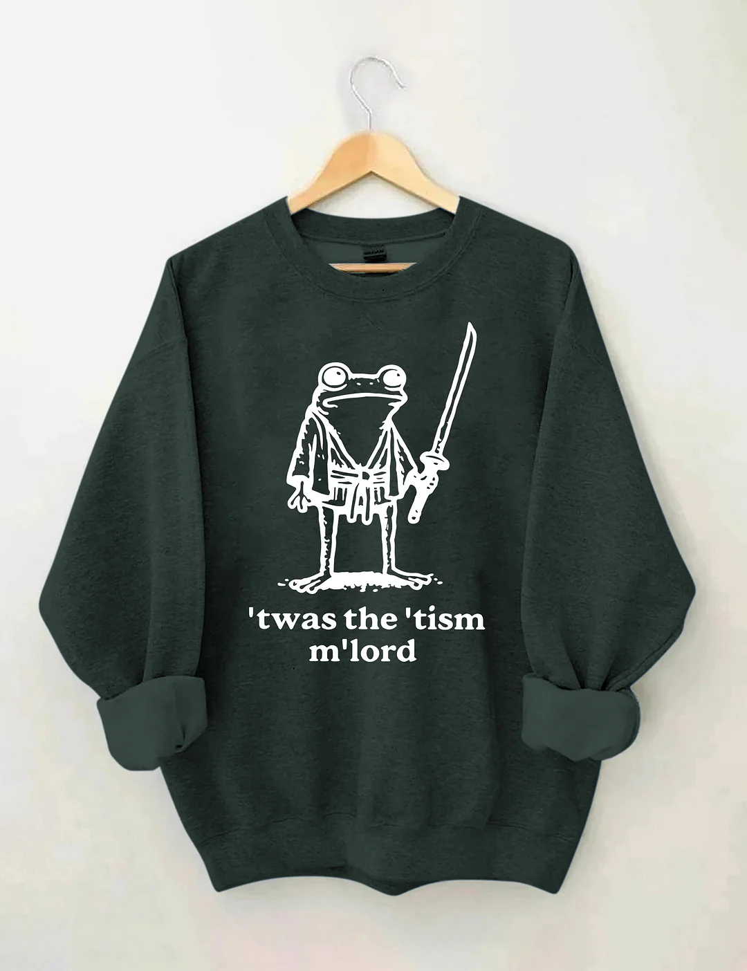 T'was The 'Tism M'lord Sweatshirt