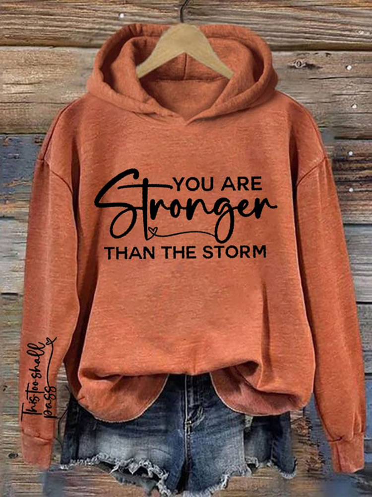 Comstylish You Are Stronger Than The Storm Printed Hoodie