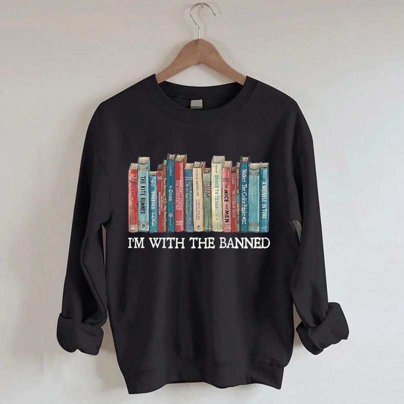 I'm With The Banned Sweatshirt