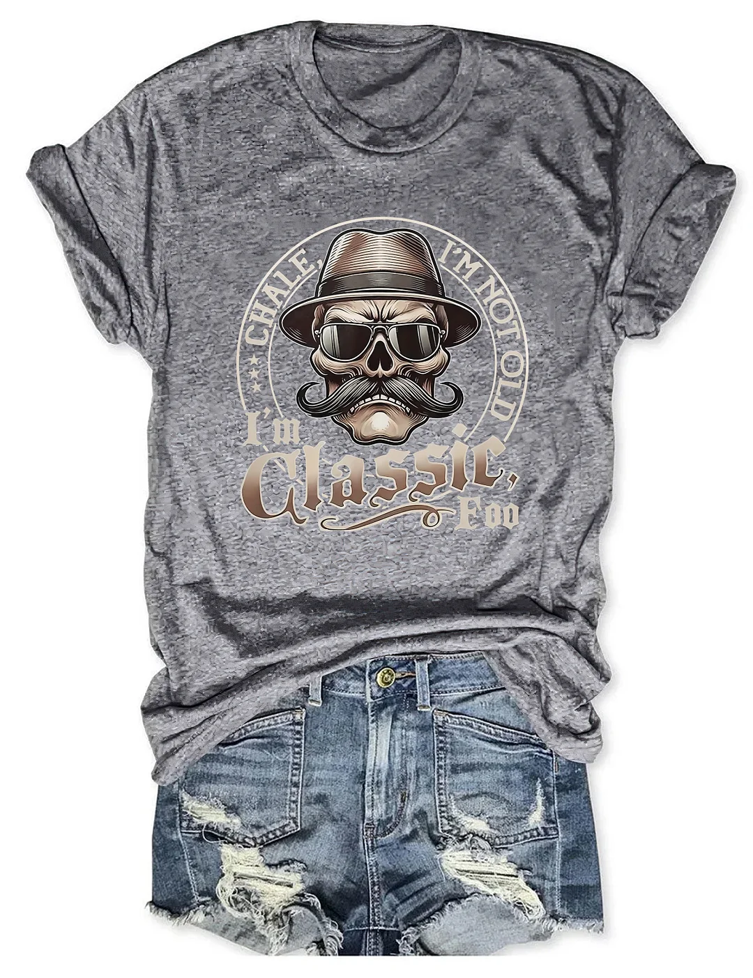 Chale I'm Not Old T-shirt