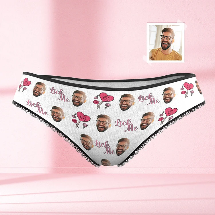 Custom Face Women's Panties Lick Me Naughty Romantic Gift