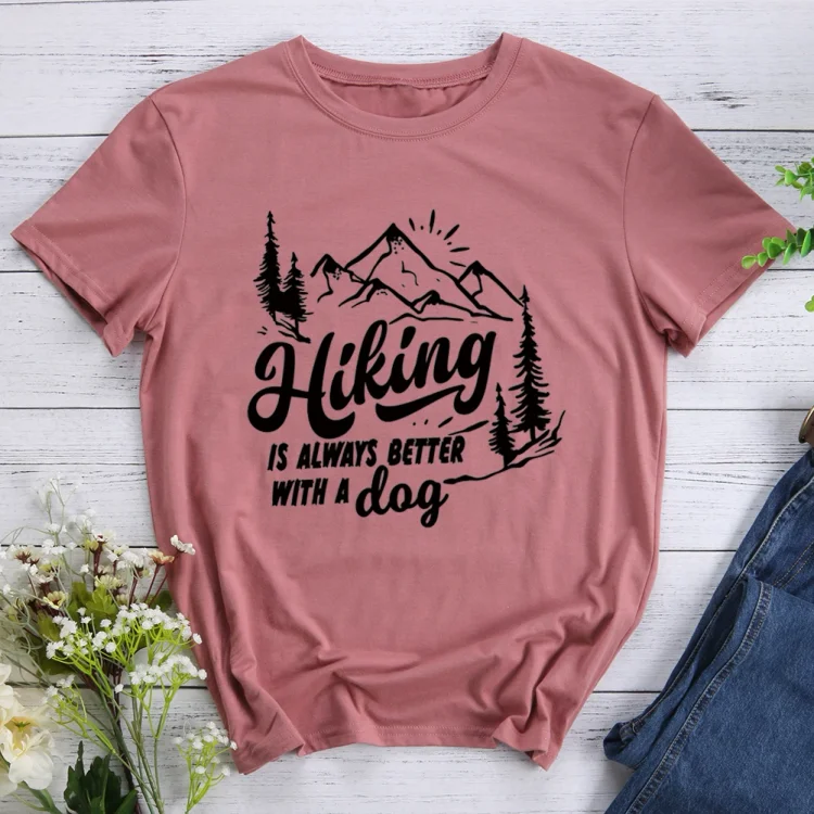 PSL Hiking is always better with a dog Hiking Tees -011840