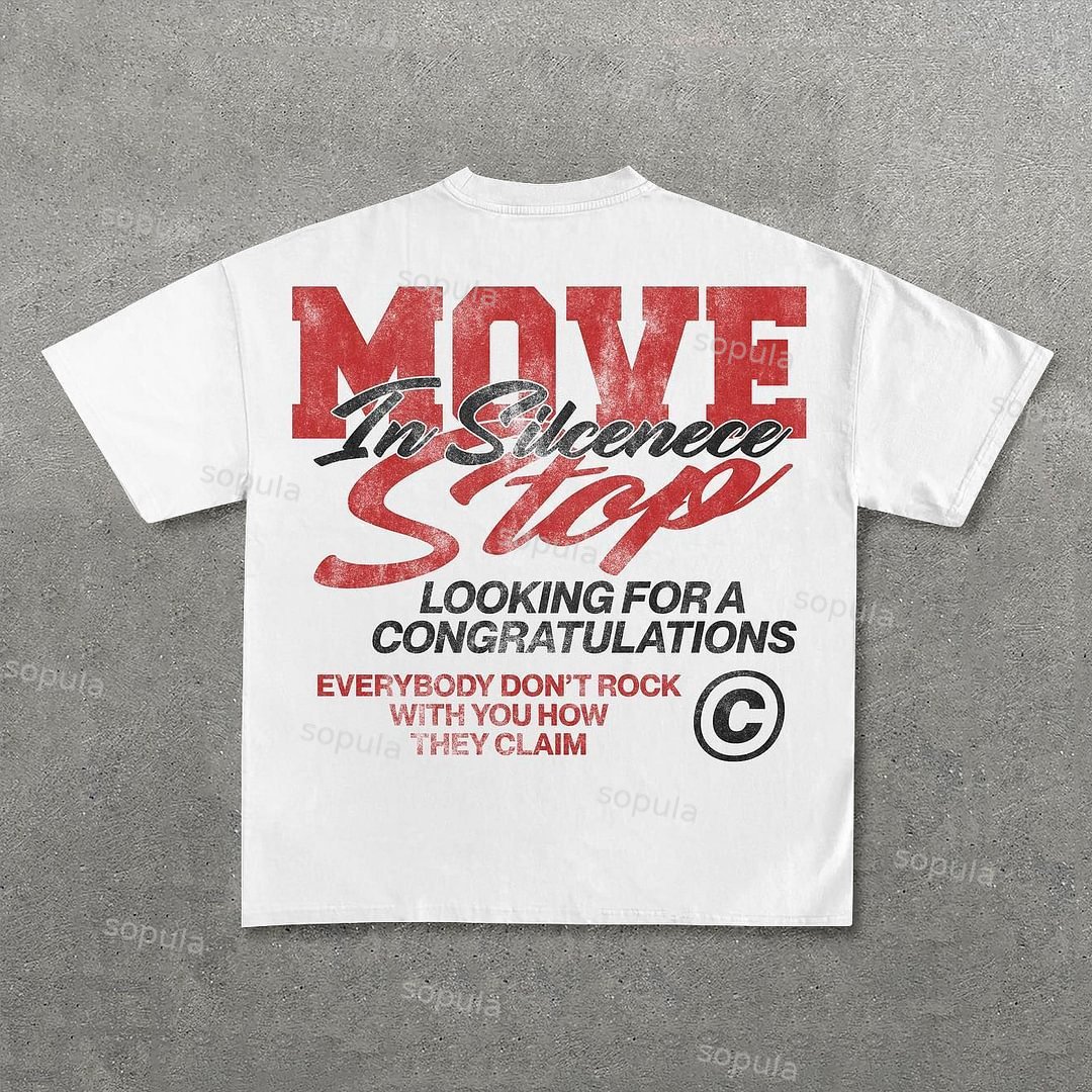 Vintage Move In Silence Graphic Casual Cotton T-Shirt