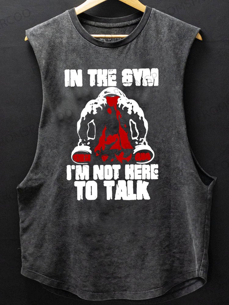 I'm Not Here to Talk Scoop Bottom Cotton Tank