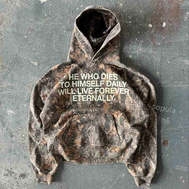 Vintage He Who Dies To Himself Daily Will Live Forever Eternally Camouflage Hoodie - Sopula｜Premium Graphic Tees & Graphic Clothing