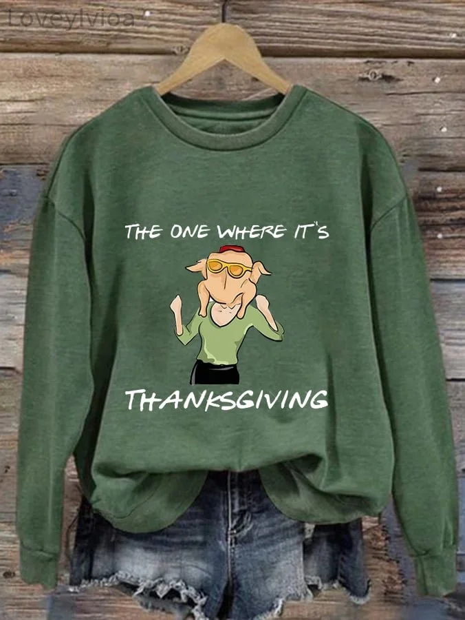 Women'S The One Where It's Thanksgiving Print Casual Sweatshirt