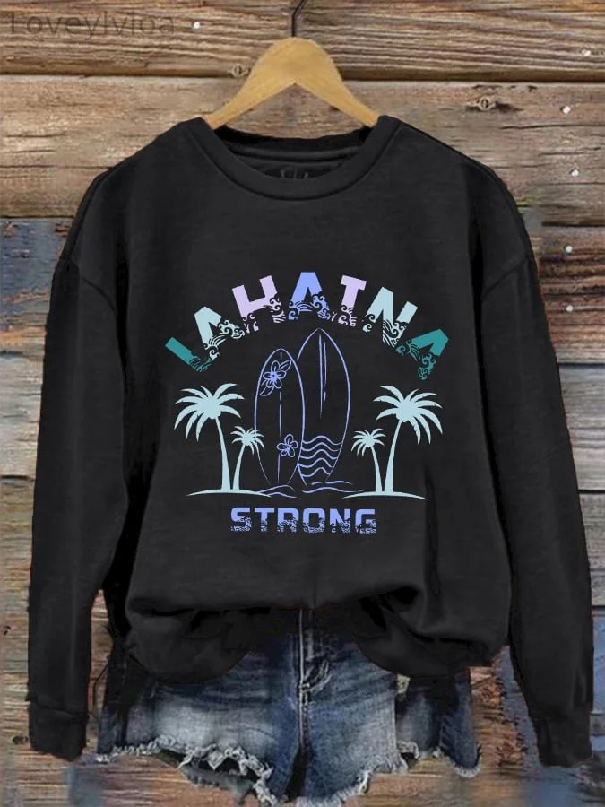Women's Lahaina Strong Sweatshirt