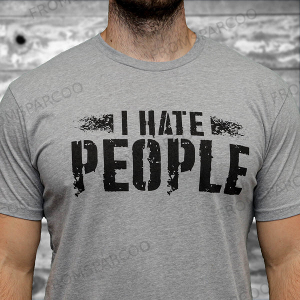 I HATE PEOPLE T-SHIRT