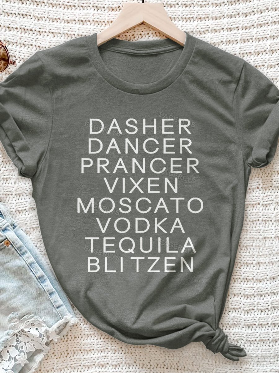 Eagerlys Dasher Dancer Prancer Vixen Moscato Vodka Tequila Blitzen Christmas Print Short Sleeve T-shirt Eagerlys