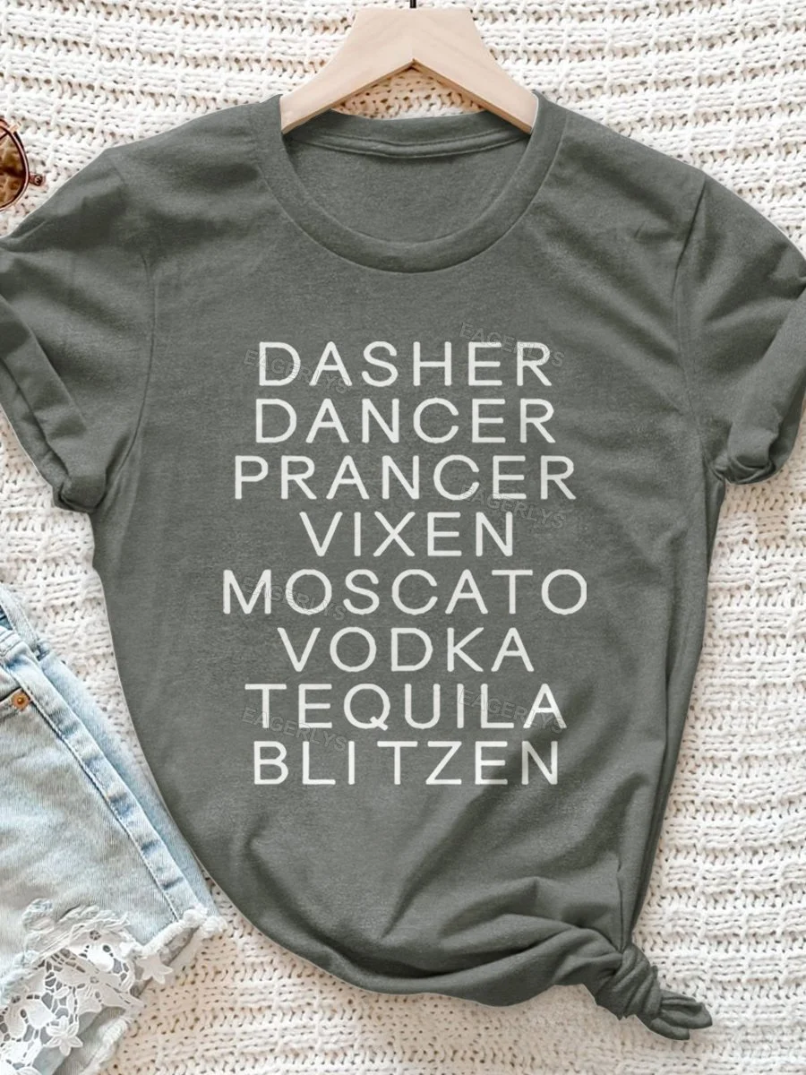 Eagerlys Dasher Dancer Prancer Vixen Moscato Vodka Tequila Blitzen Christmas Print Short Sleeve T-shirt Eagerlys