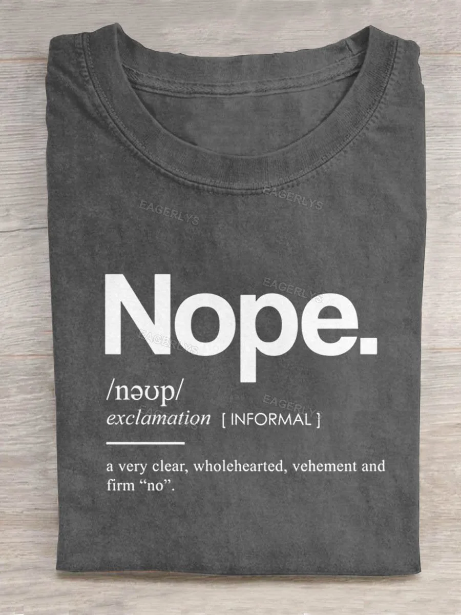 Nope Art Print Casual T-shirt Eagerlys
