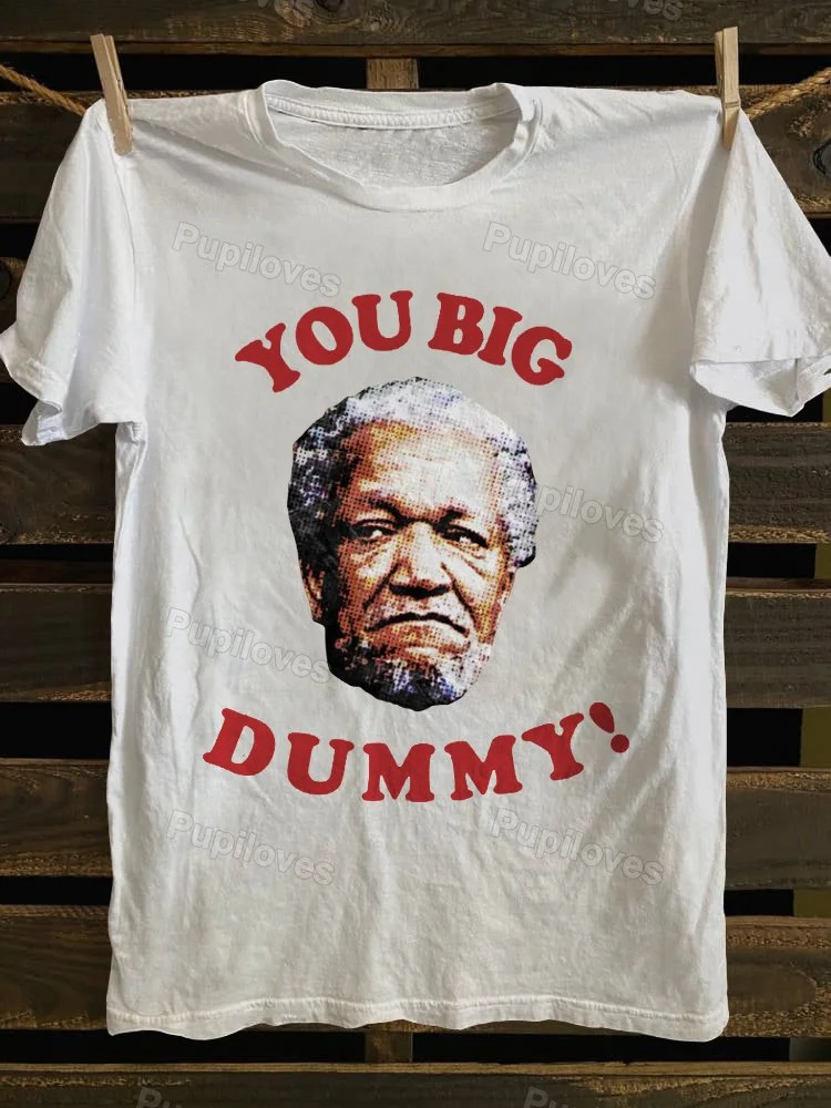 Pupiloves Pupiloves Retro You Big Dummy T-shirt