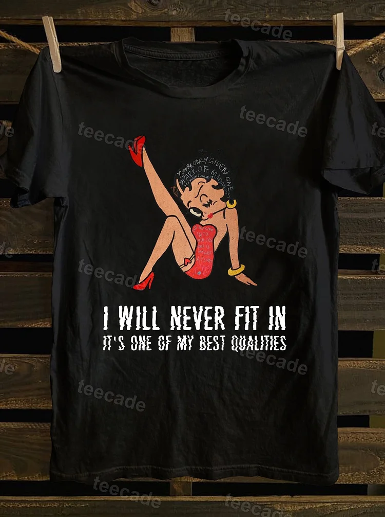 Teecade Teecade I Will Never Fit in T-shirt