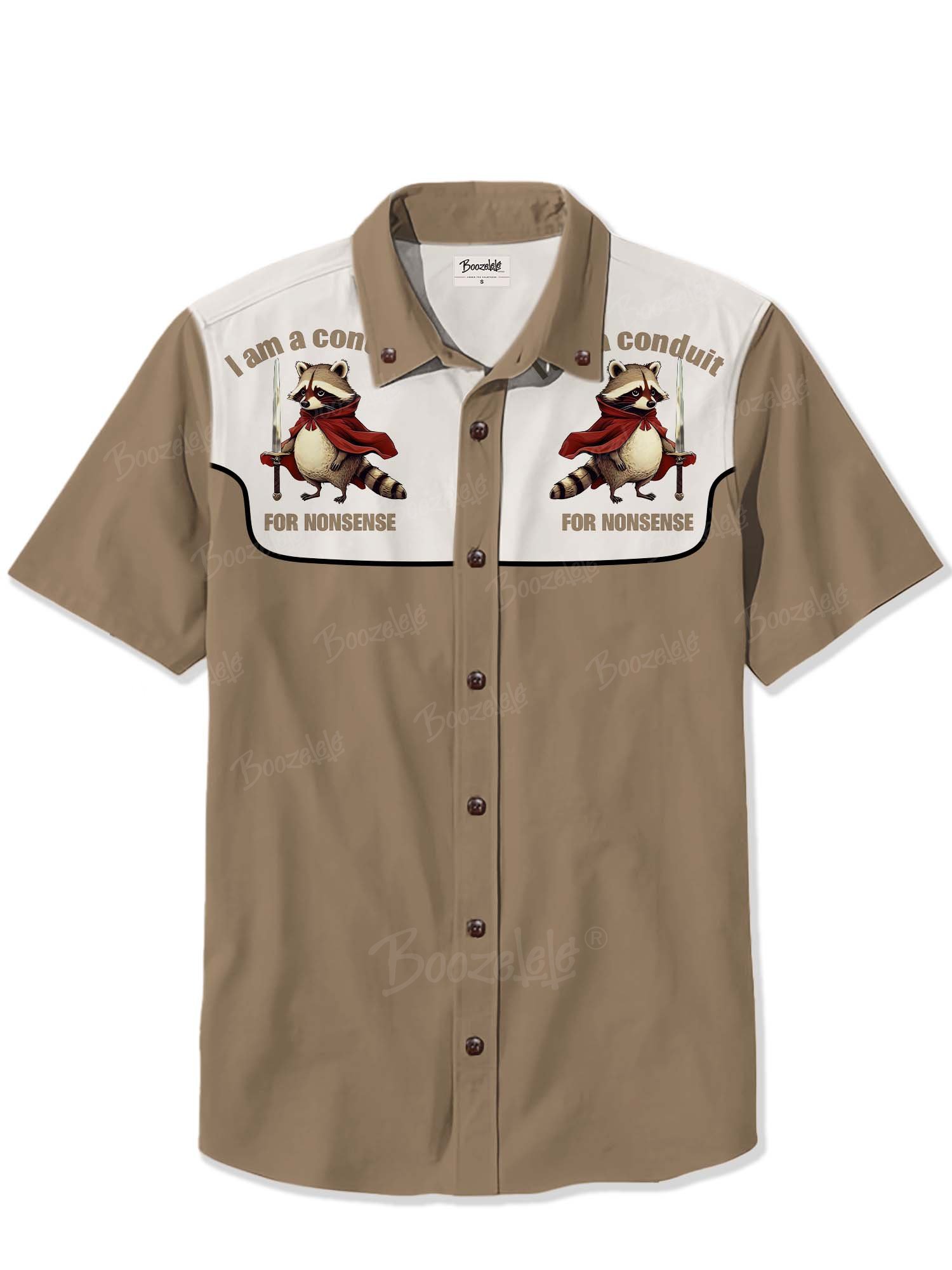 I Am A Conduit For Nonsense Raccoon - 100% Cotton Shirt