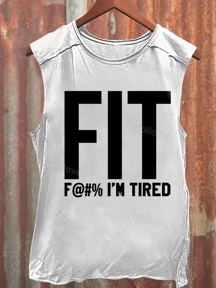 Pupiloves Pupiloves Fit Fuck I'm Tired Tank Top