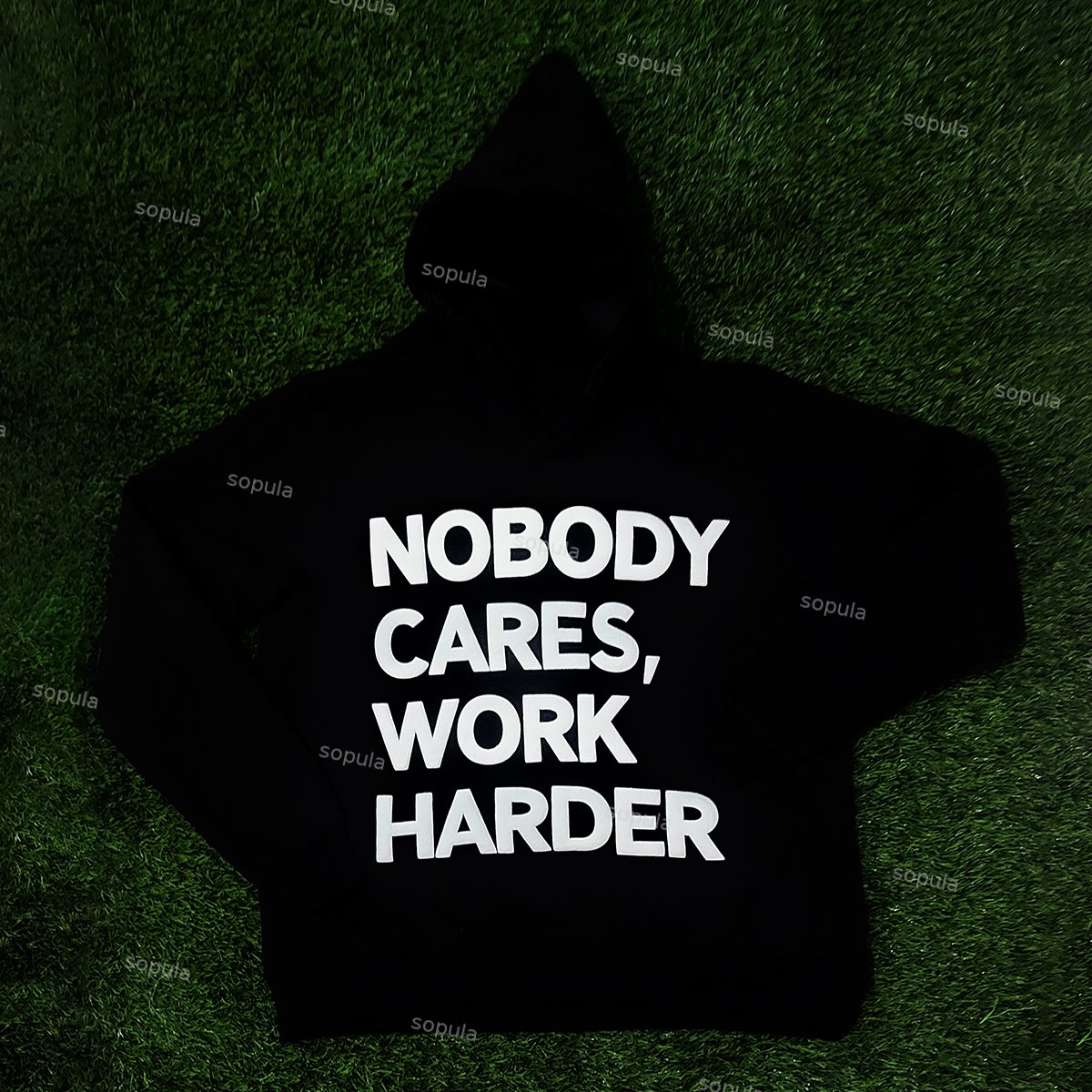 Sopula Nobody Cares Work Harder Graphic Hoodie