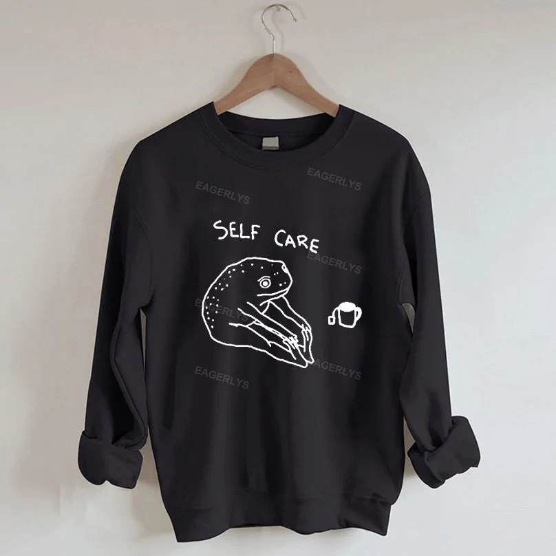 Eagerlys Self Care Sweatshirt Eagerlys