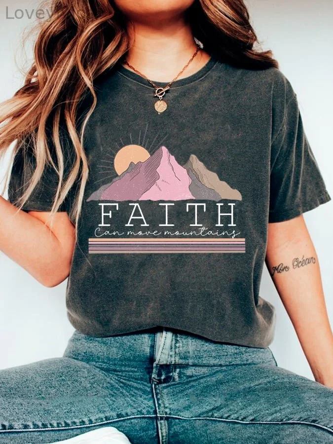 Women's Faith Can Move Mountains Print Casual T-Shirt