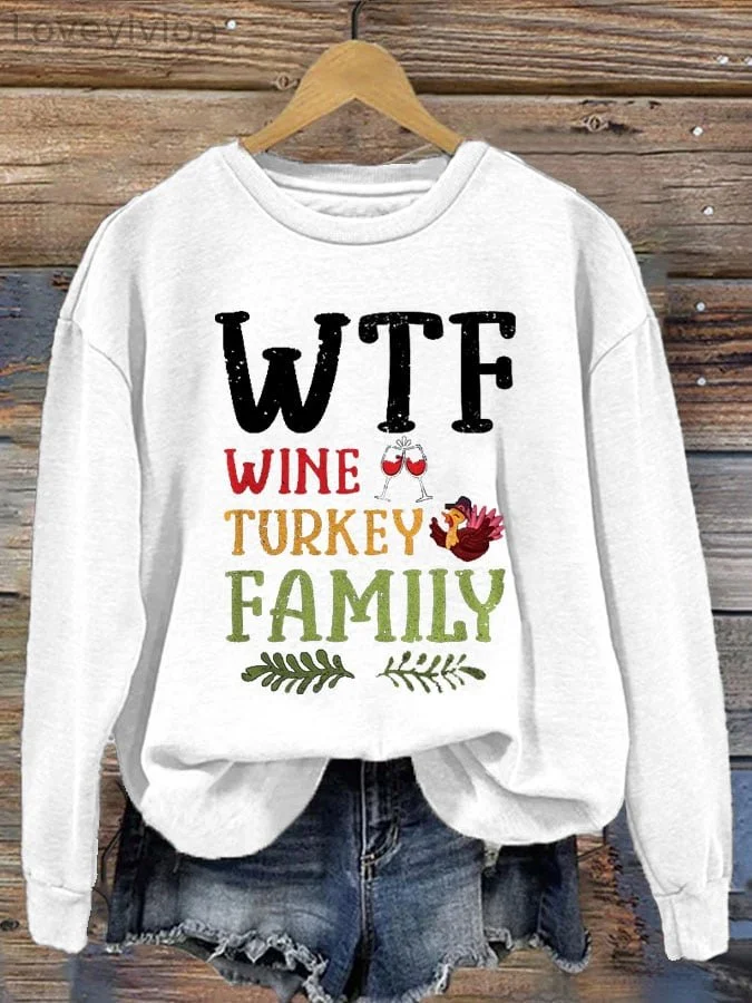 Women's Casual Wtf Wine Turkey Family Print Long Sleeve Sweatshirt