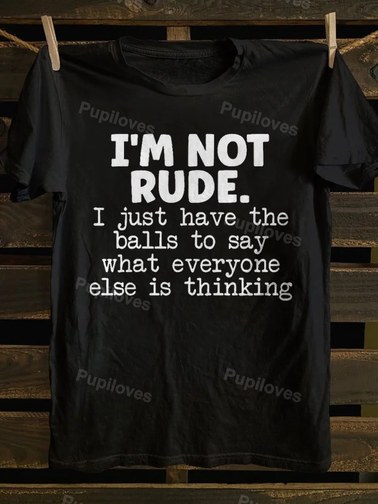 Pupiloves Pupiloves I'm Not Rude T-shirt