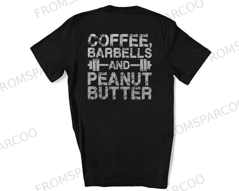 Coffee, Barbells And Peanut Butter Printed Women's T-shirt